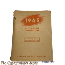 Het laatste oorlogsjaar 1945