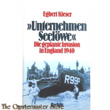Book - Unternemen Seelowe , die geplande Invasion in Engeland 1940