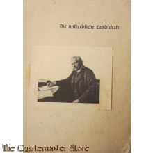 Book - Die unsterbliche Landschaft, Die Fronten des Weltkrieges [Weltkriegs]. Ein Bilderwerk. (I: Von Tannenberg bis Helsingfors, Polen, Rumänien, Von den Karpathen zum Kaukasus,