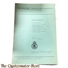 Voorschrift 1/2 TH 11-194 Techn handleiding Radioinstallatie in de Carrier personeel M-113 A1/ C/V en Carrier commando M-577 A1 en Mortier 107mm M-106 A1