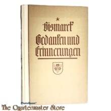 Book - Gedanken und erinnerungen von Otto Fürst von Bismarck 3er band 1919