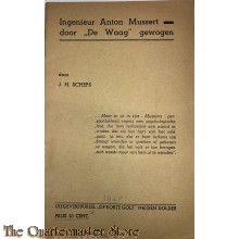 Brochure ; Ingenieur Anton Mussert door de Waag gewogen