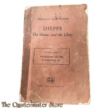Book - Dieppe , the shame and the Glory 1963