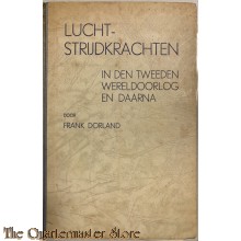 Luchtstrijdkrachten in den tweeden wereldoorlog en daarna
