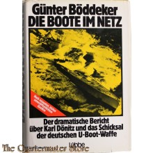 Book - Die Boote im Netz: Der dramatische Bericht über Karl Dönitz und das Schicksal der deutschen U-Boot-Waffe