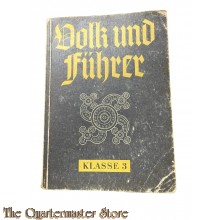 Book - Volk und Fuhrer 1943 klasse 3 ( Study book 1943)