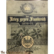 Der Krieg gegen Frankreich 1870-71