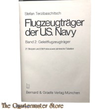 Flugzeugtrager der U.S. Navy. Band 2. Geleitflugzeugtrager.