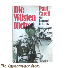 Book - Die Wüstenfüchse. Mit Rommel in Afrika. Tatsachenbericht