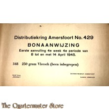 Bonaanwijzing Distributie Amersfoort no 429 4e week 5e per.   6 t/m 12 mei 1945 (brood en kindermeel)