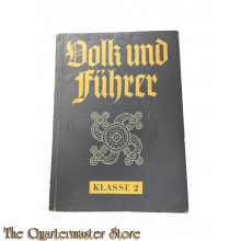 Book - Volk und Fuhrer 1942 klasse 2 ( Study book 1942)