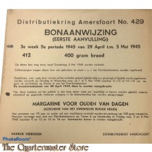 Bonaanwijzing Distributie Amersfoort  3e week 5e per.   29 t/m 5 mei 1945 400 gram brood