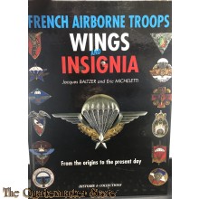 Book - French Airborne Troops Wings and Insignia: From the Origins to the Present Day