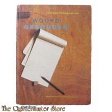 Book - Woord gehouden 40 jaar stichting 1940-1945