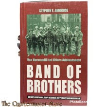 Book - Band of Brothers van Normandië tot Hitlers Adelaarsnest : de Easy-compagnie, 506de Regiment, 101ste Luchtlandingsdivisie