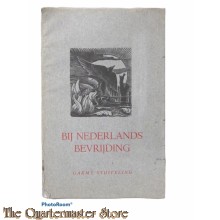 Book - Brochure ; Bij Nederlands bevrijding 1945 