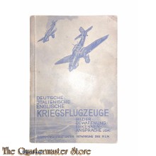  Deutsche-Italienische-Englische KRIEGSFLUGZEUGE - Bilder/Bewaffnung/Ansprache/Erkennen