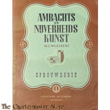 Brochure NSB ;  Ambachts en Nijverheidskunst (Opbouw serie)