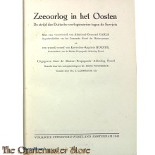 Book - Zeeoorlog in het Oosten. De strijd der Duitsche oorlogsmarine tegen de Sowjets 1943