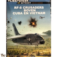 RF-8 Crusarders boven Cuba en Vietnam (Vliegtuigen in gevecht)