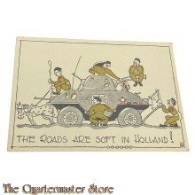 Ansicht 1945 THE ROADS ARE SOFT IN HOLLAND!