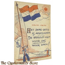 Ansichtkaart 1945 Het bang getij is afgelopen, de wereld ligt voor ons weer open !