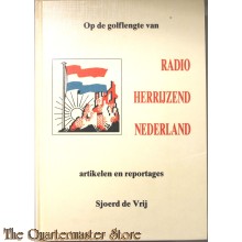 Op de golflengte van Radio herrijzend Nederland