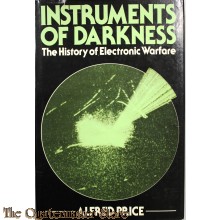 Instruments of Darkness: The History of Electronic Warfare