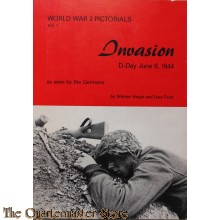 Invasion D.Day, June 6, 1944: As Seen by the Germans