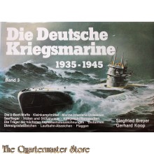 Die Deutsche Kriegsmarine 1939-1945 band 3