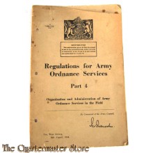 Regulations for army ordnance services Part 4