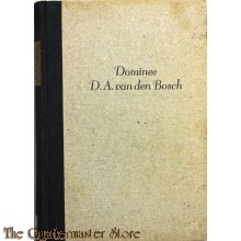 Schrijver:	Lijnden-van den Bosch Titel:	Dominee D.A. van den Bosch Taal:	Nederlands Uitgever:	Veenman