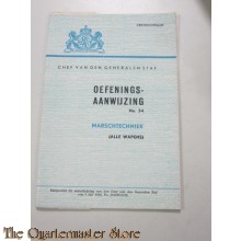 Oefenaanwijzing No 34 Marschtechniek (alle wapens)