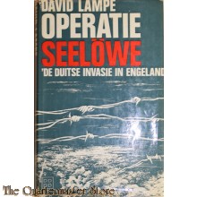 Operatie Seelowe , de duitse invasie in Nederland
