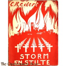 Storm en Stilte Indrukken uit het Oorlogsjaar 1940
