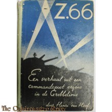 Z.66 een verhaal uit een commandopost ergens in de Grebbelinie