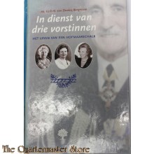 In dienst van drie Vorstinnen 