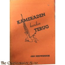 Kameraden keerden terug