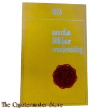 Brochure - Naarden 300 jaar Oranjevesting.