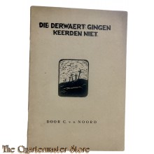 Brochure - Die derwaert gingen keerden niet
