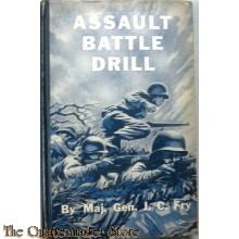 Assault battle drill