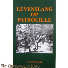 Levenslang op patrouille