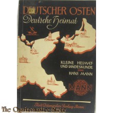  Deutscher Osten - Deutsche Heimat / Kleine Heimat- und Landeskunde