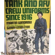 Tank and AFV crew uniforms since 1916