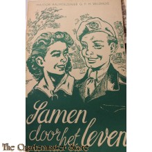 Samen door het leven, practische schetsen voor onze jongens in dienst 1953