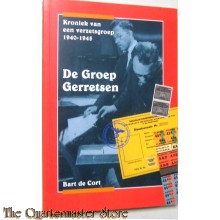 De Groep Gerretsen. kroniek van een verzetsgroep