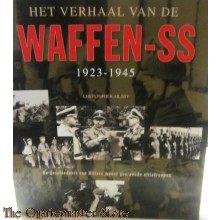 Het verhaal van de Waffen SS 1923-1945