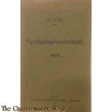 Voorschrift no. 51 A Verplegings 