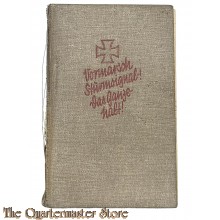 Book - Vormarsch/ Sturmsignal - ! Das Ganze - halt!, Kriegserlebnis-Triologie 1914-1918,