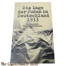 Book - Die Lage der Juden in Deutschland 1933. Das Schwarzbuch. Tatsachen und Dokumente 